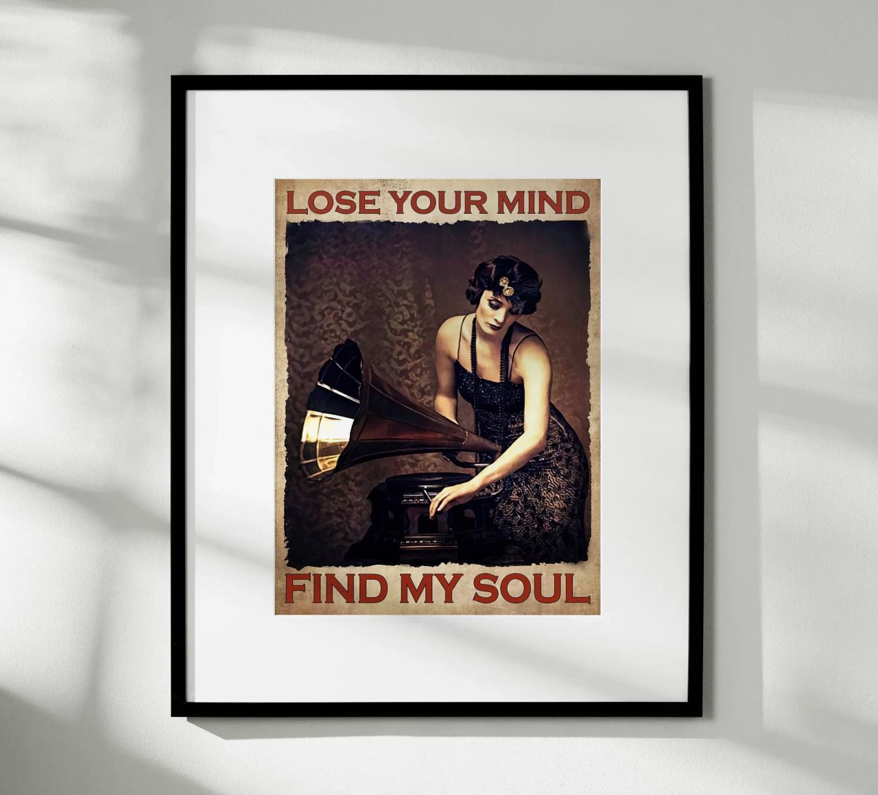 Lady And Vinyl Lose Your Mind Find My Soul poster by Aaronshop