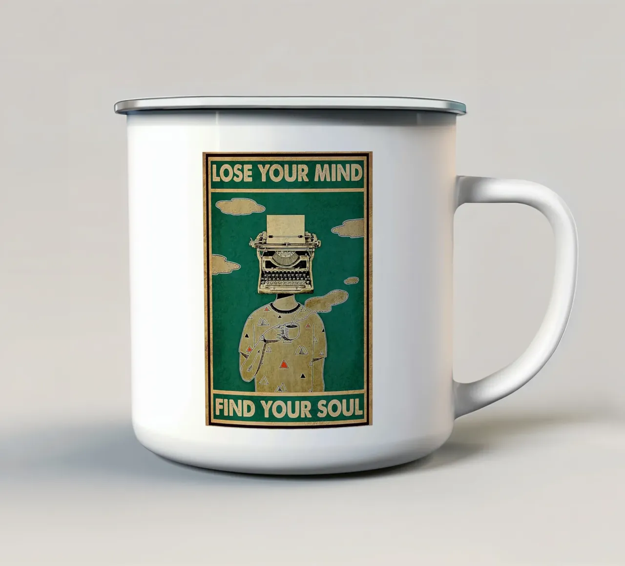 Verliere deinen Verstand, finde deine Seele, hart arbeitend, Kaffeeliebhaber Emaille Tasse von Aaronshop