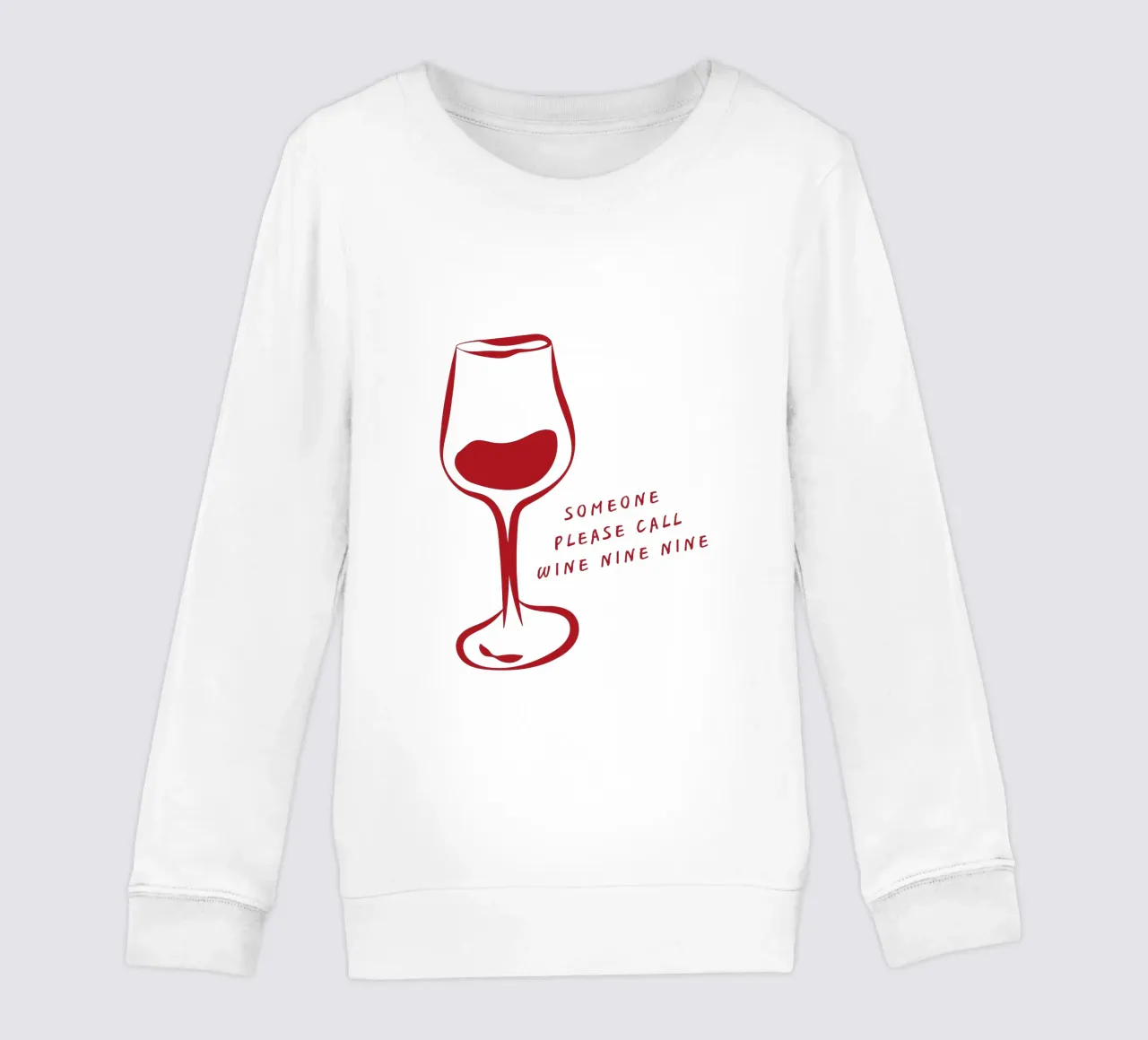 Illustration d'un verre à vin avec une citation de "Wine Nine Nine". sweat enfant de The Quote Collective