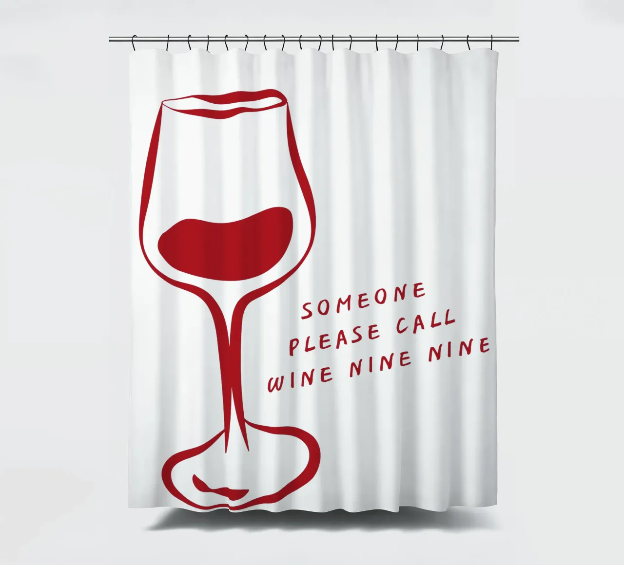 Lustige Weinglas Illustration mit "Wein Neun Neun" Zitat Duschvorhang von The Quote Collective