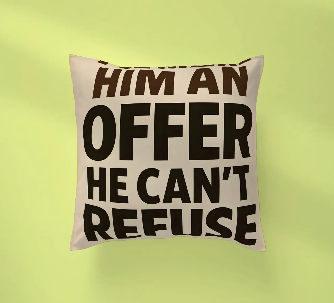 An Offer He Can’t Refuse Print cuscino da MoviesArt