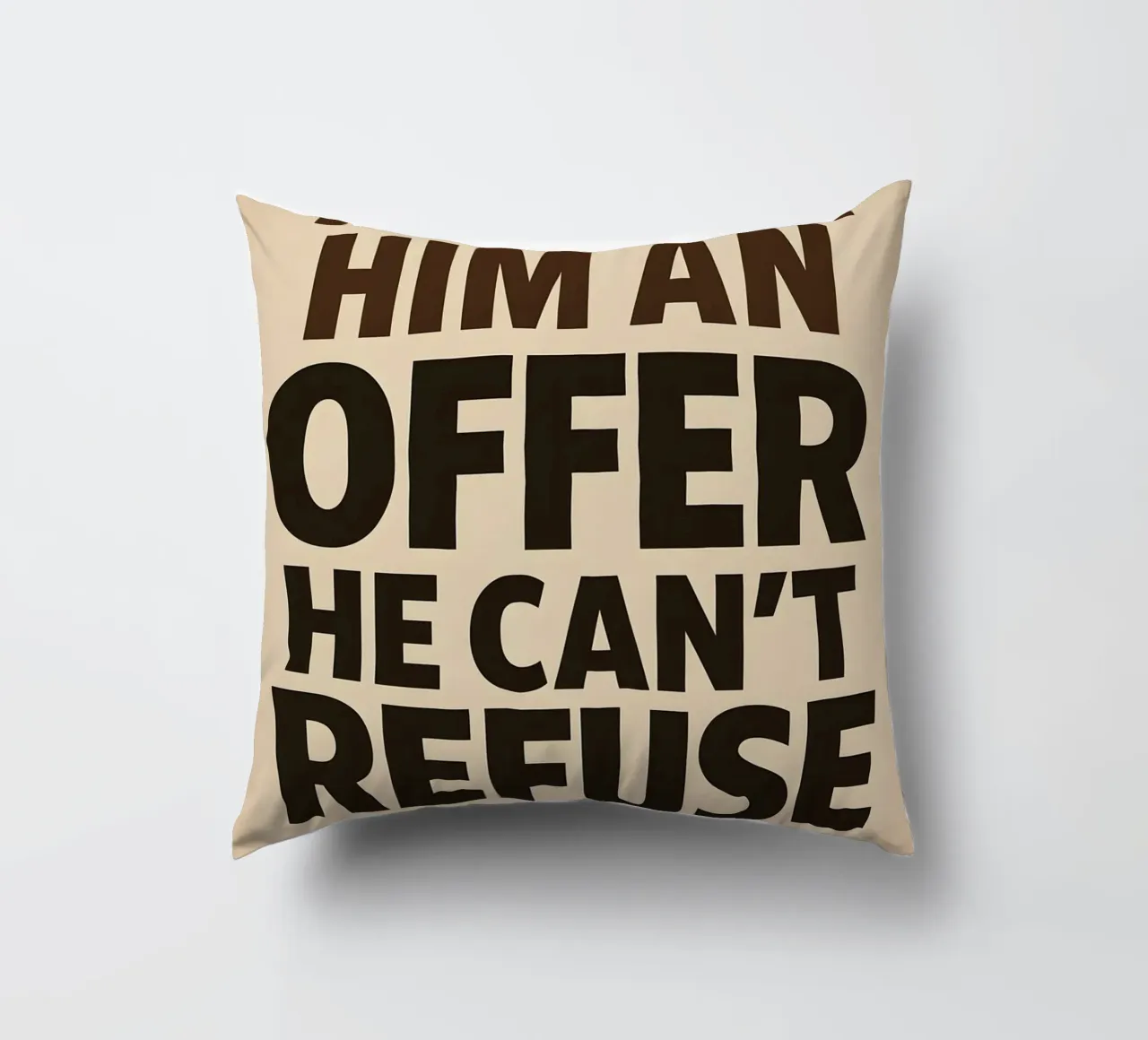 An Offer He Can’t Refuse Print cuscino da MoviesArt