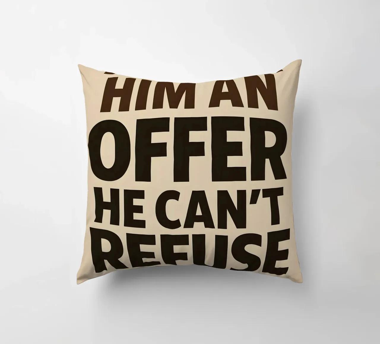 An Offer He Can’t Refuse Print cuscino da MoviesArt