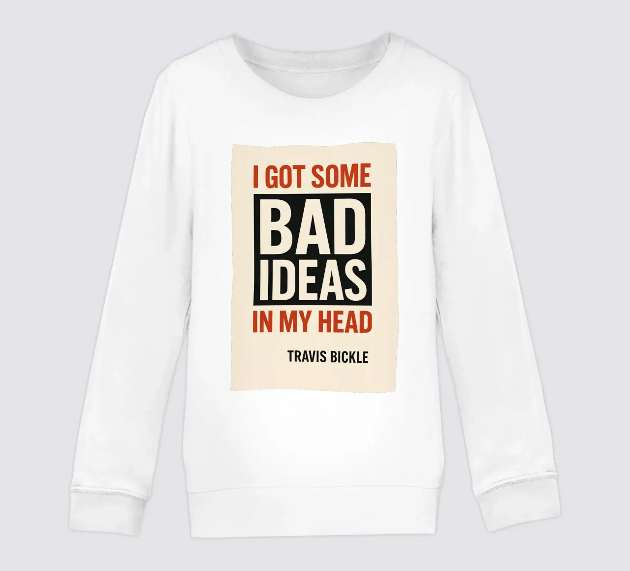 Bad Ideas Print felpa bambino da MoviesArt