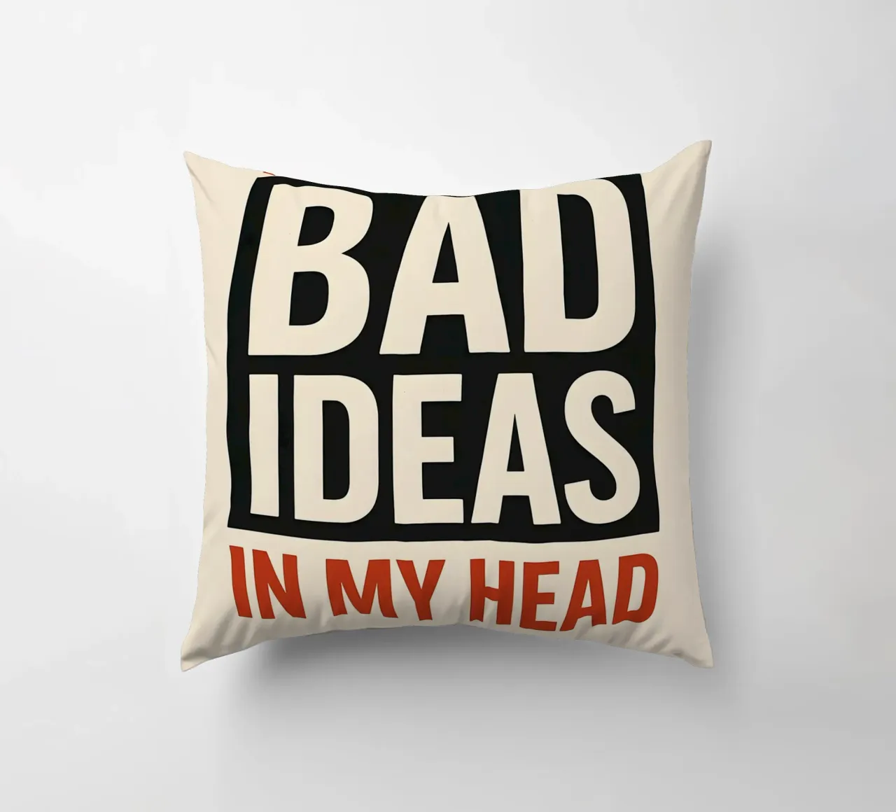 Bad Ideas Print cuscino da MoviesArt