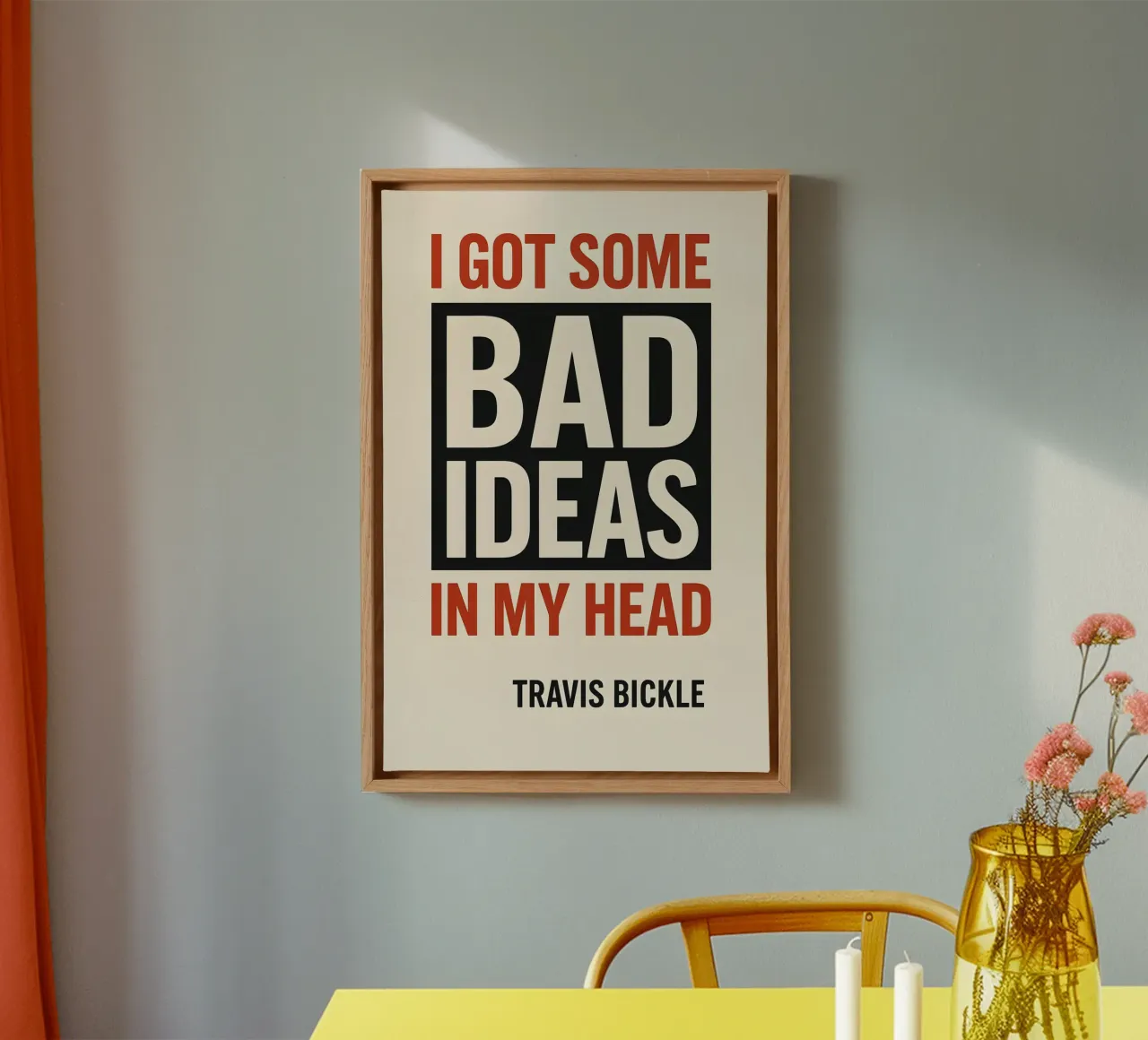 Bad Ideas Print tela con Cornice a cassetta da MoviesArt