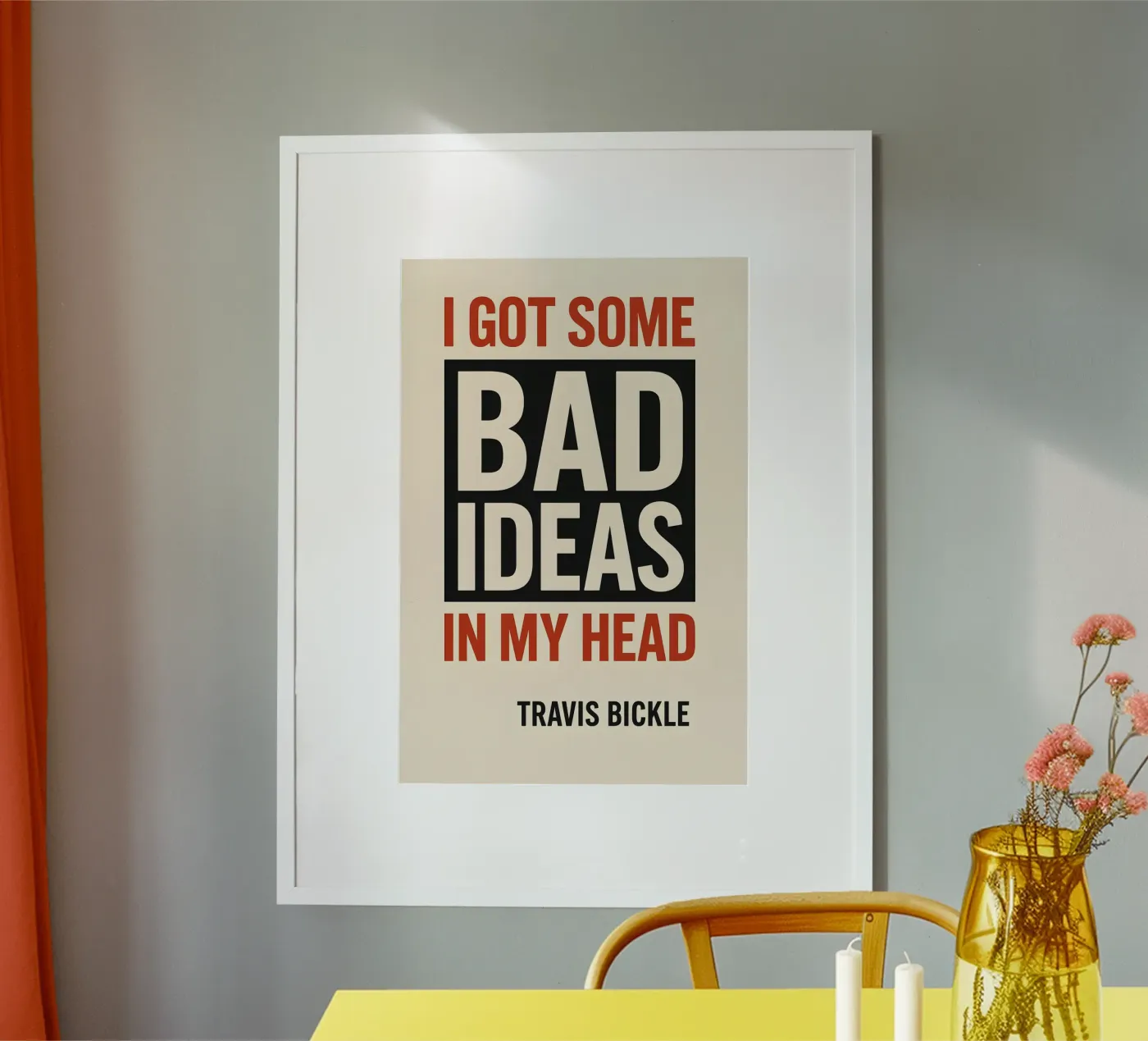 Bad Ideas Print poster da MoviesArt