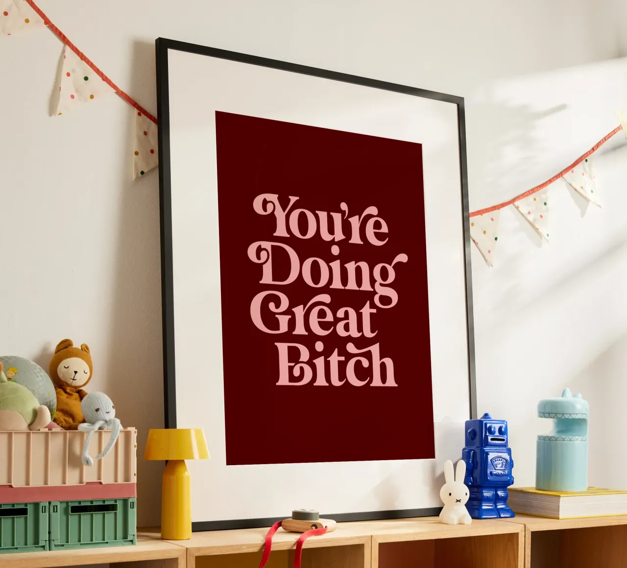 You're Doing Great Bitch Sassy Typography Print Design poster da THE MOTIVATED TYPE