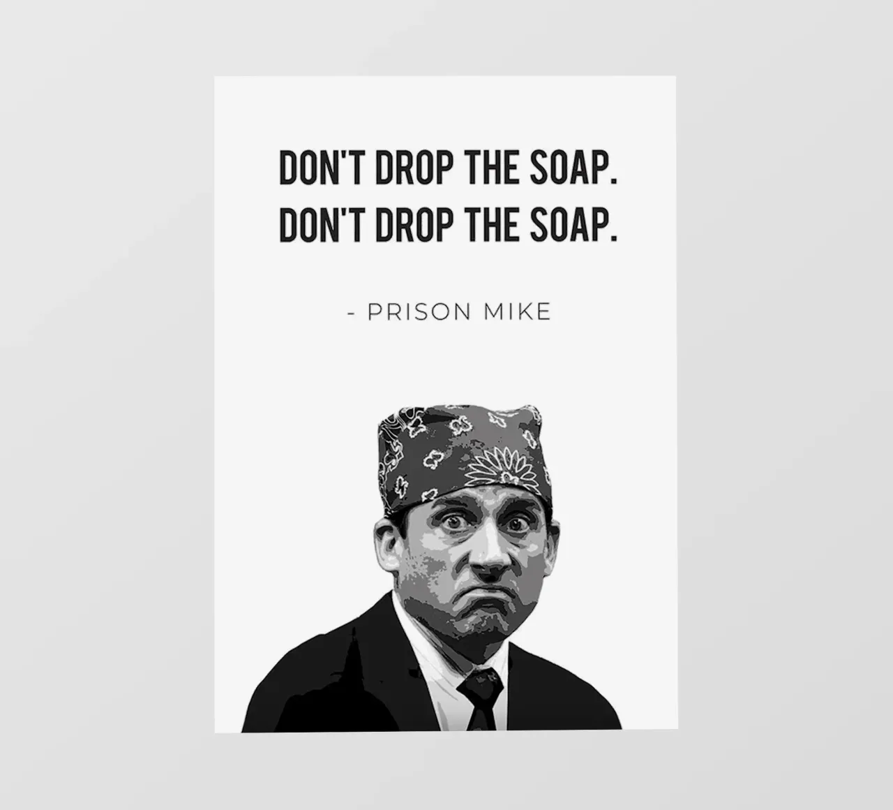 Prison Mike/Don’t Drop the Soap pellicola backlit da Attaboy Dsgn