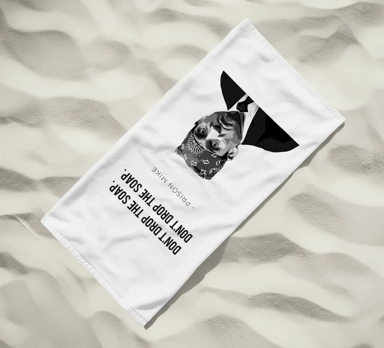 Prison Mike/Don’t Drop the Soap telo mare da Attaboy Dsgn