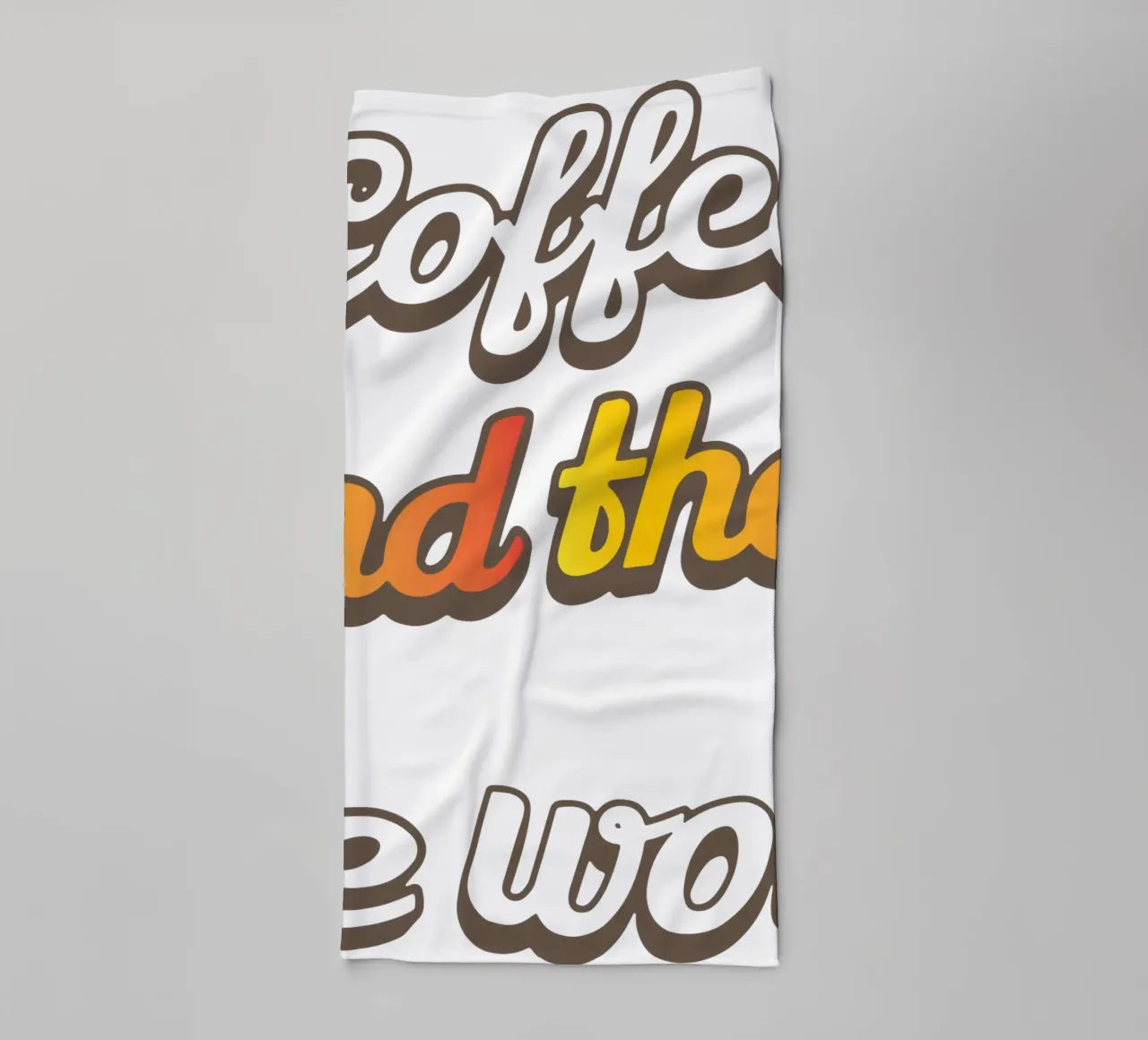 Coffee and then the world towel by Gunawan Rb