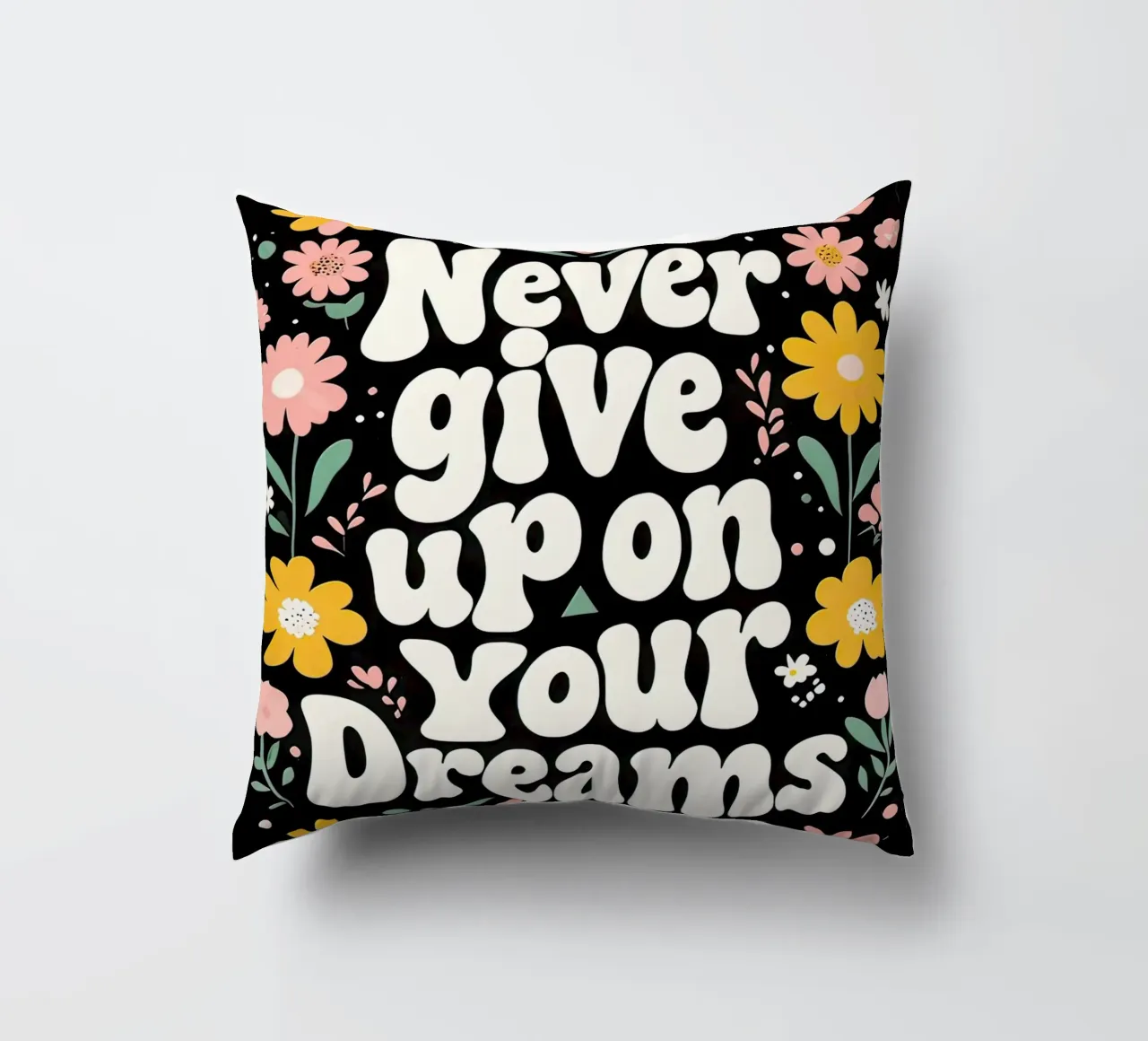 Never give up on your dreams decorative cushion by 🎁 ARTVI-SHOP
