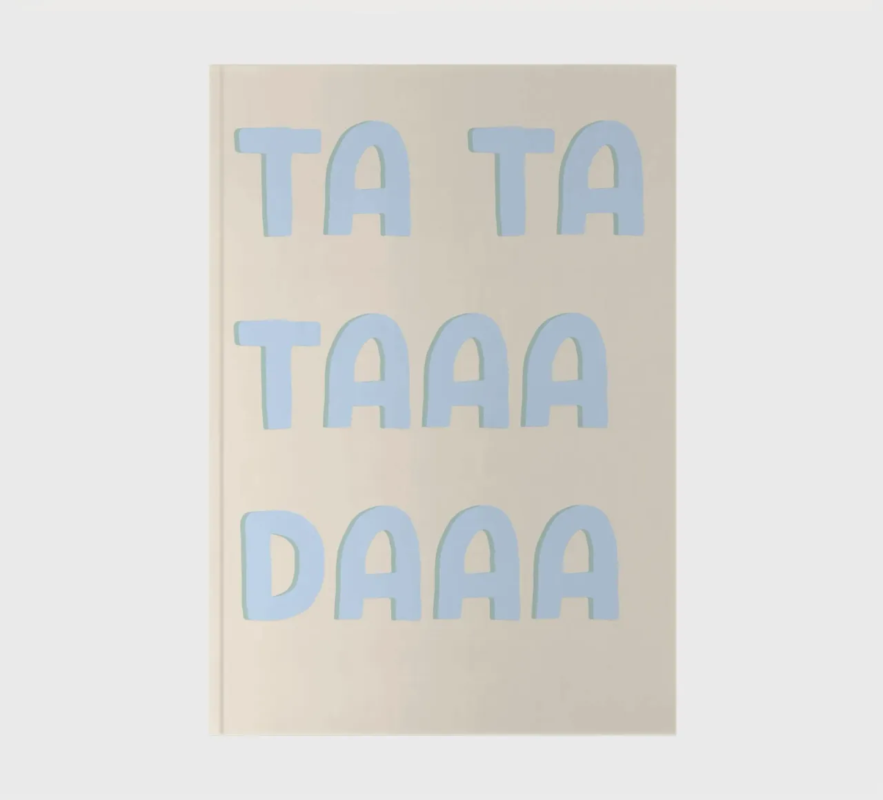 TA TA TAAA DAAA notebook by Nordic Vibes