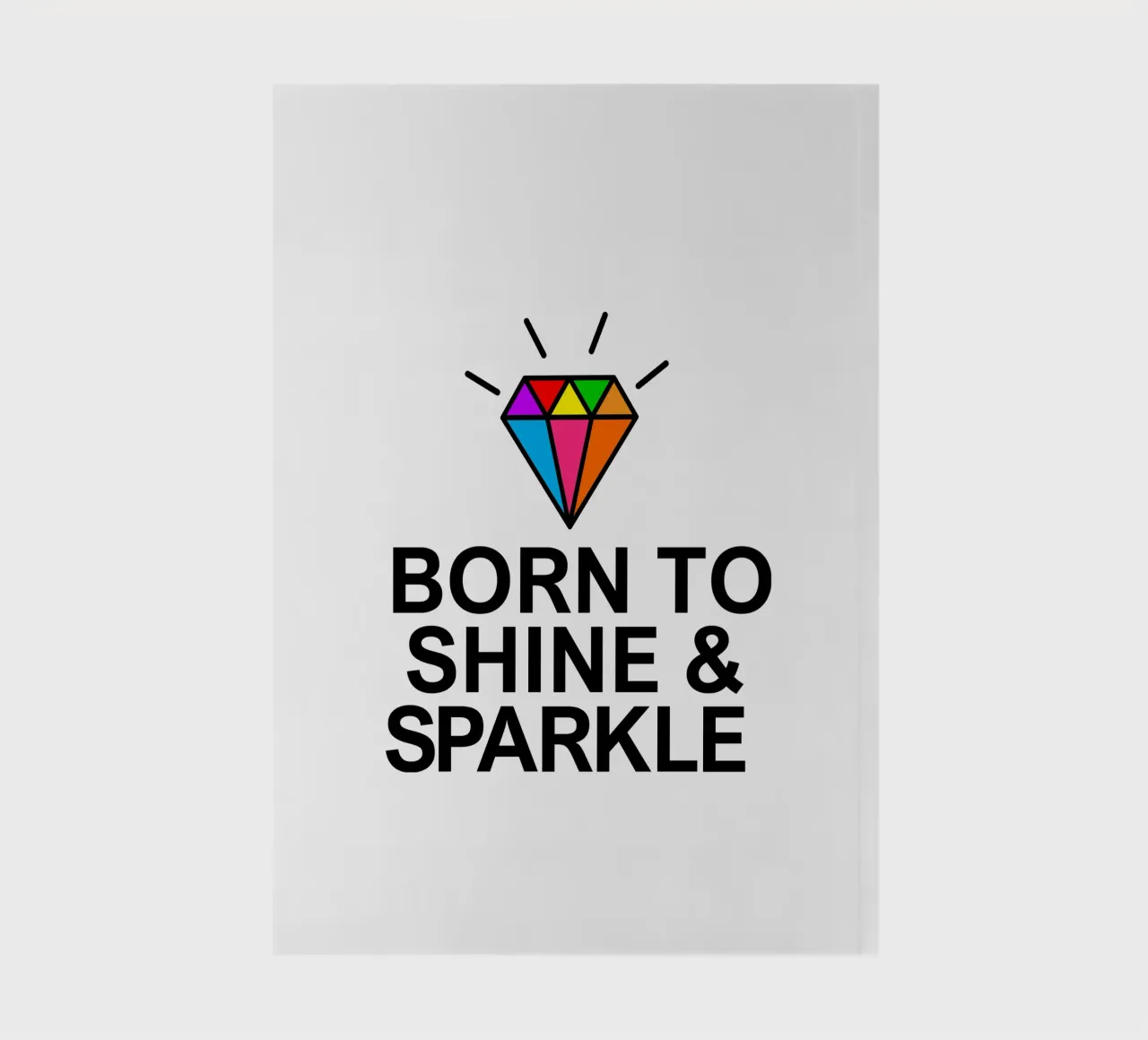 Born to shine and sparkle diario da baobabprintstore