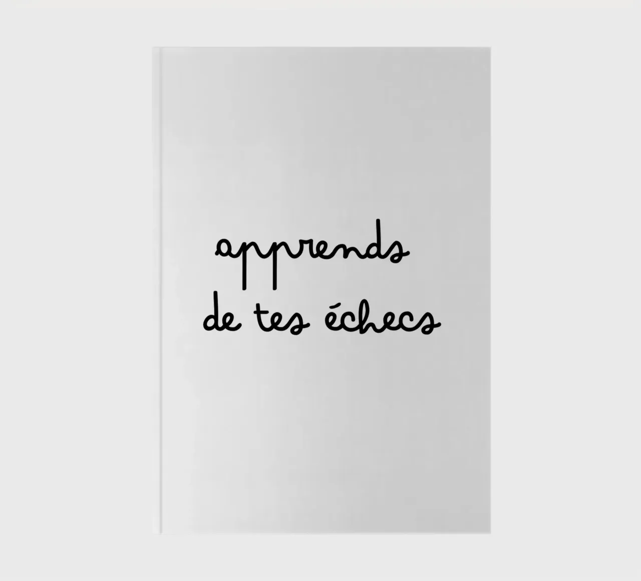 Learn from your failures notebook by TCHAK ART