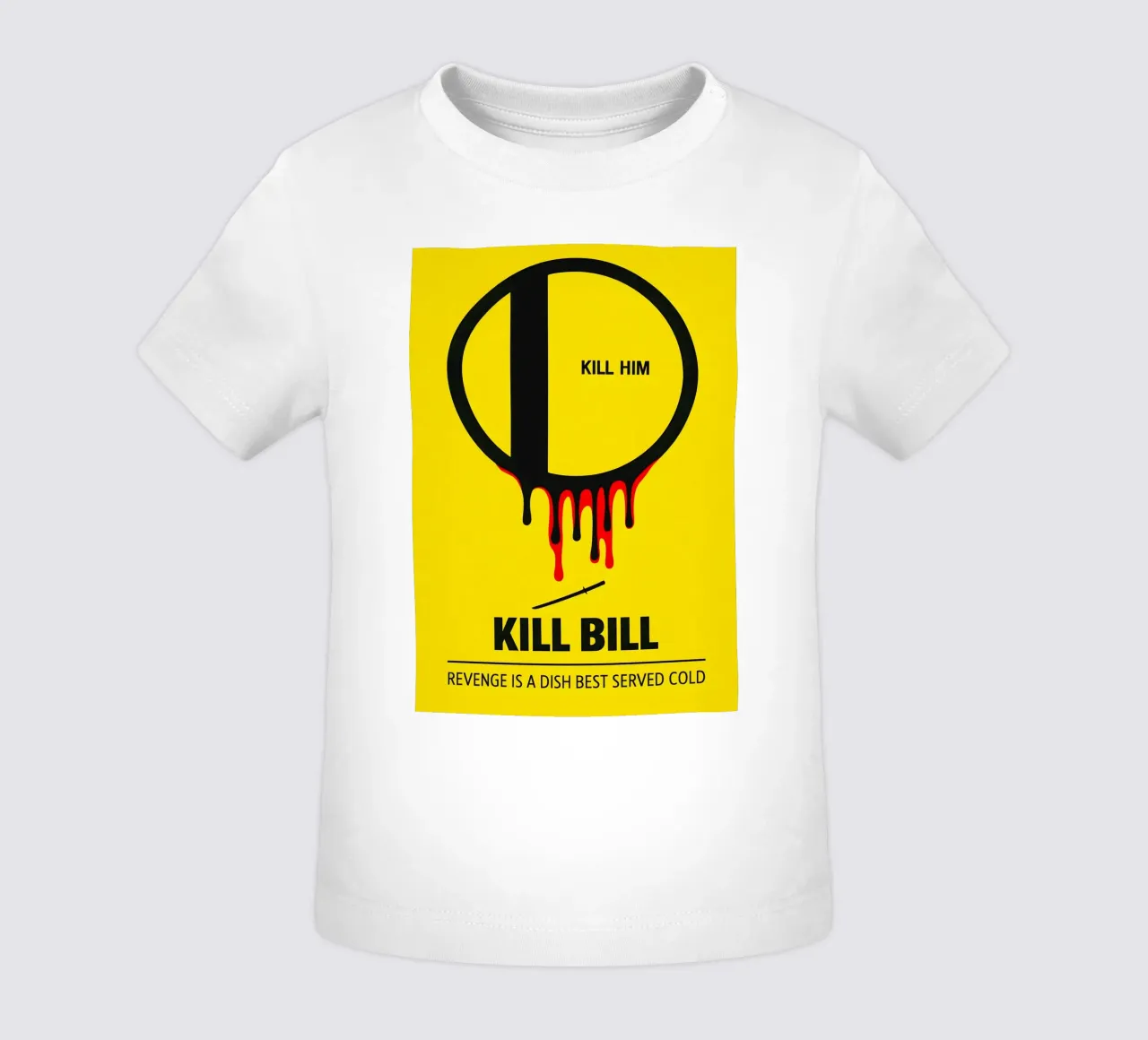 Kill Bill - Kill Him Print maglietta neonato da MoviesArt