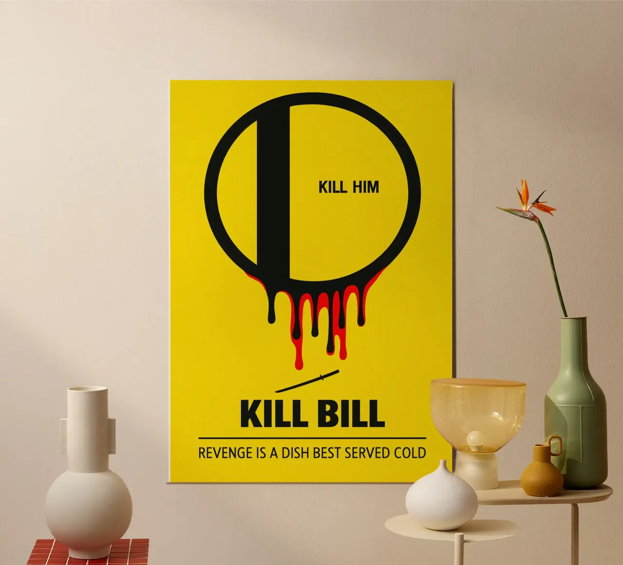 Kill Bill - Kill Him Print poster da MoviesArt