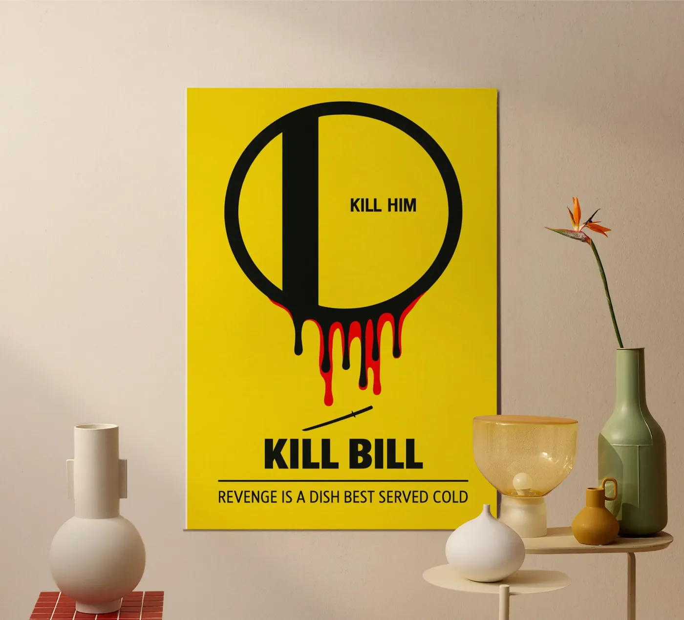 Kill Bill - Kill Him Print poster da MoviesArt
