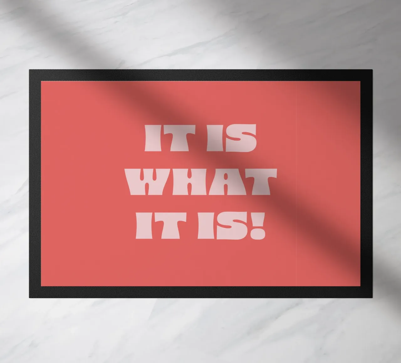 It is what it is Fußmatte von we line studio - art