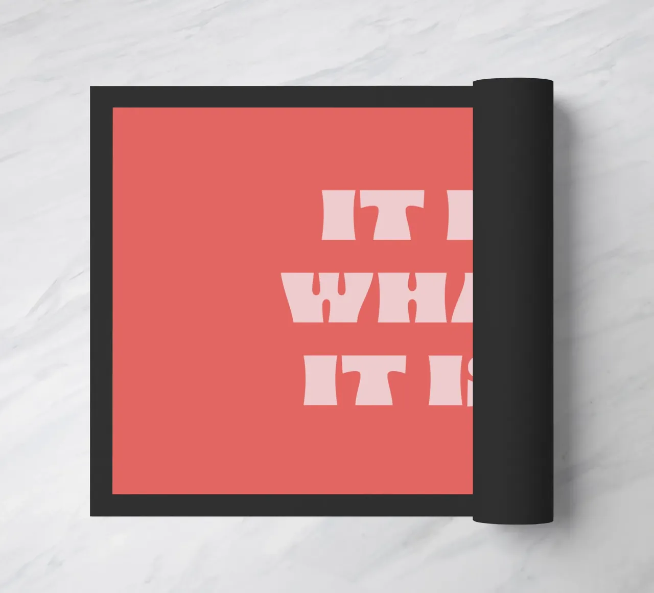 It is what it is Fußmatte von we line studio - art