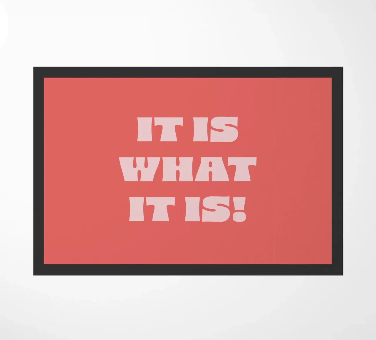 It is what it is zerbino da we line studio - art