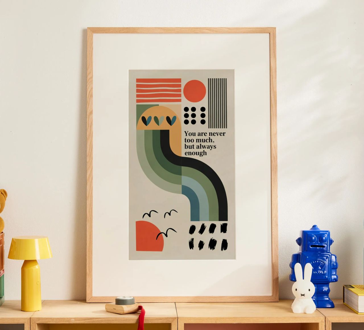 YOU ARE ENOUGH Poster von 20 Farben