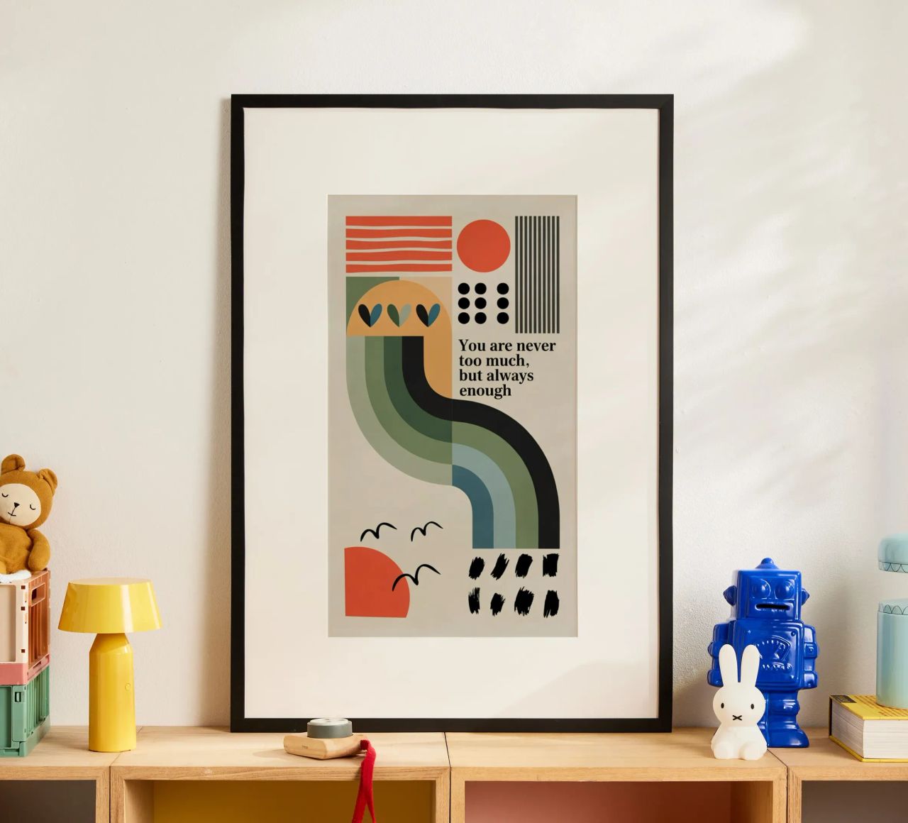 YOU ARE ENOUGH Poster von 20 Farben