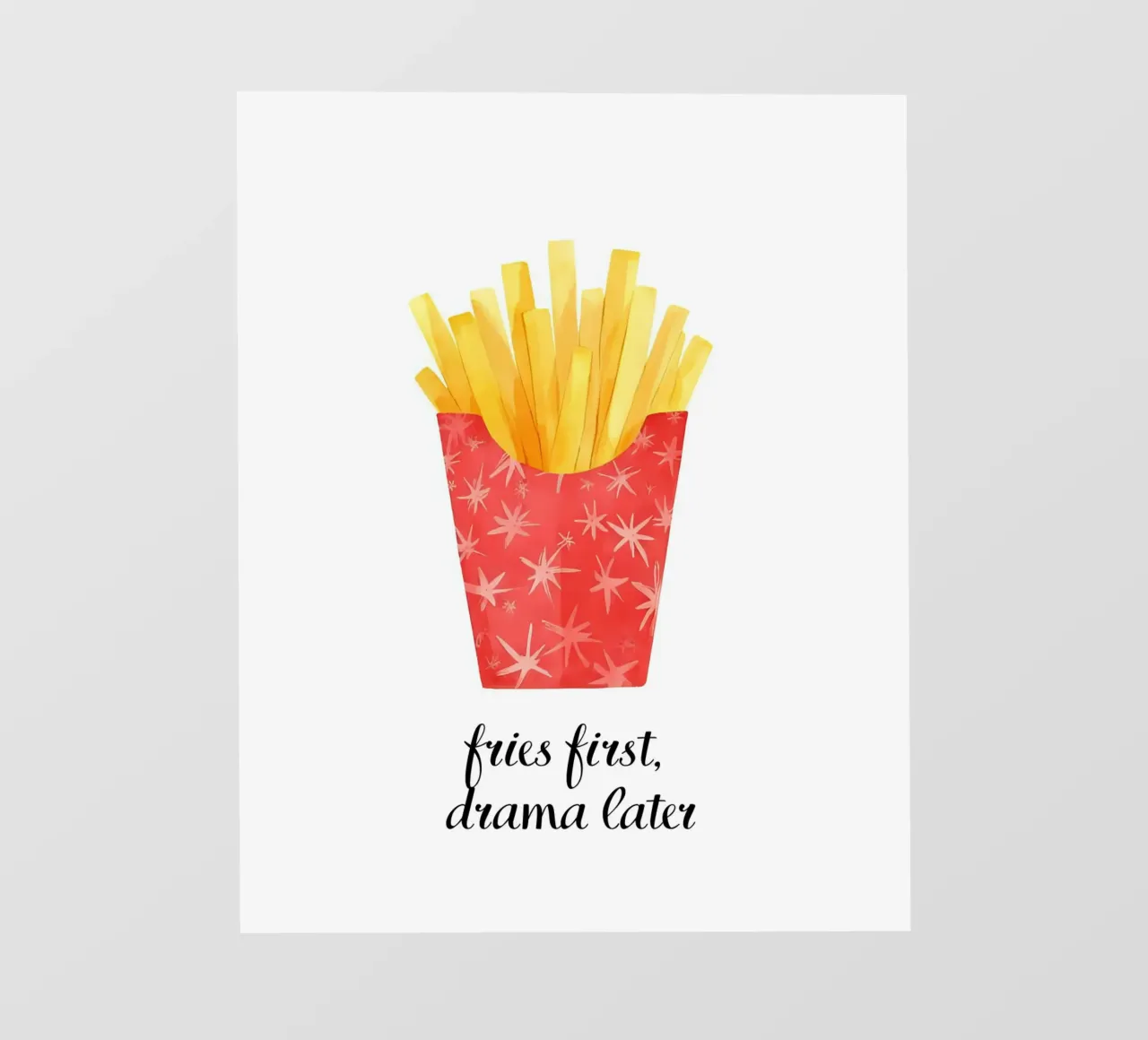 Fries first, drama later telo in pvc da designsbysophia