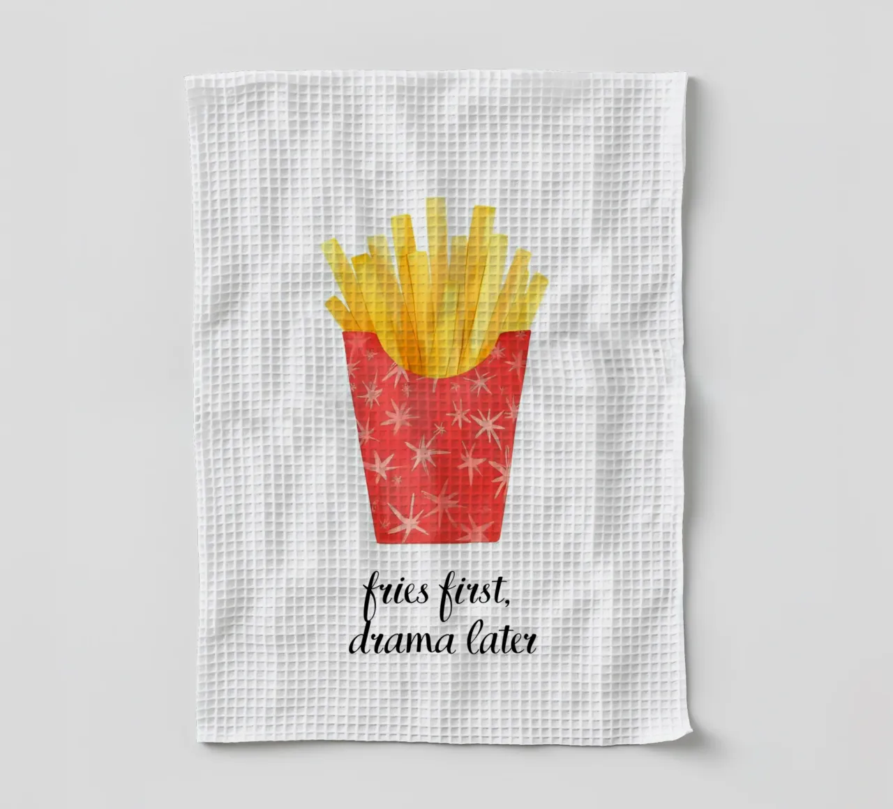 Fries first, drama later canovaccio da cucina da designsbysophia