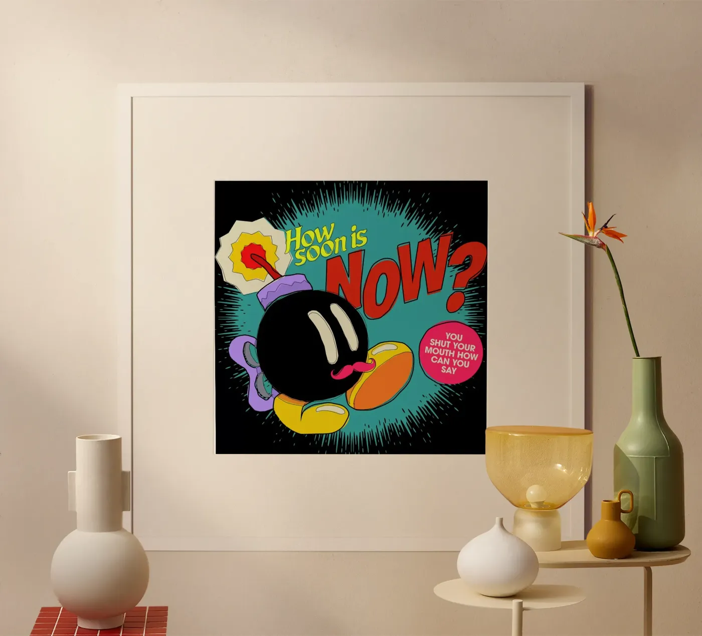 How Soon Poster von Butcher Billy