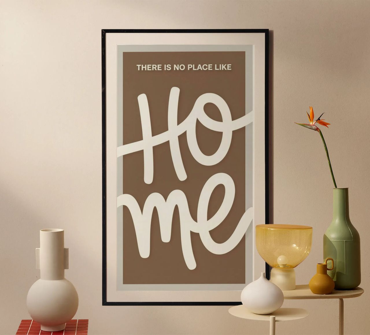 NO PLACE LIKE HOME Poster von 20 Farben