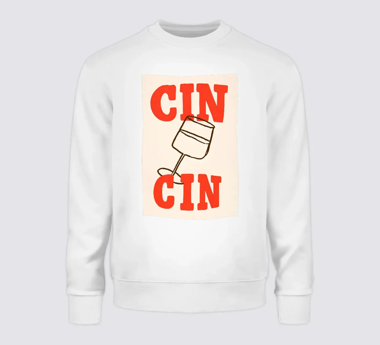 Cin Cin, Cheers! sweatshirt by QuooodZ by MooodzArt