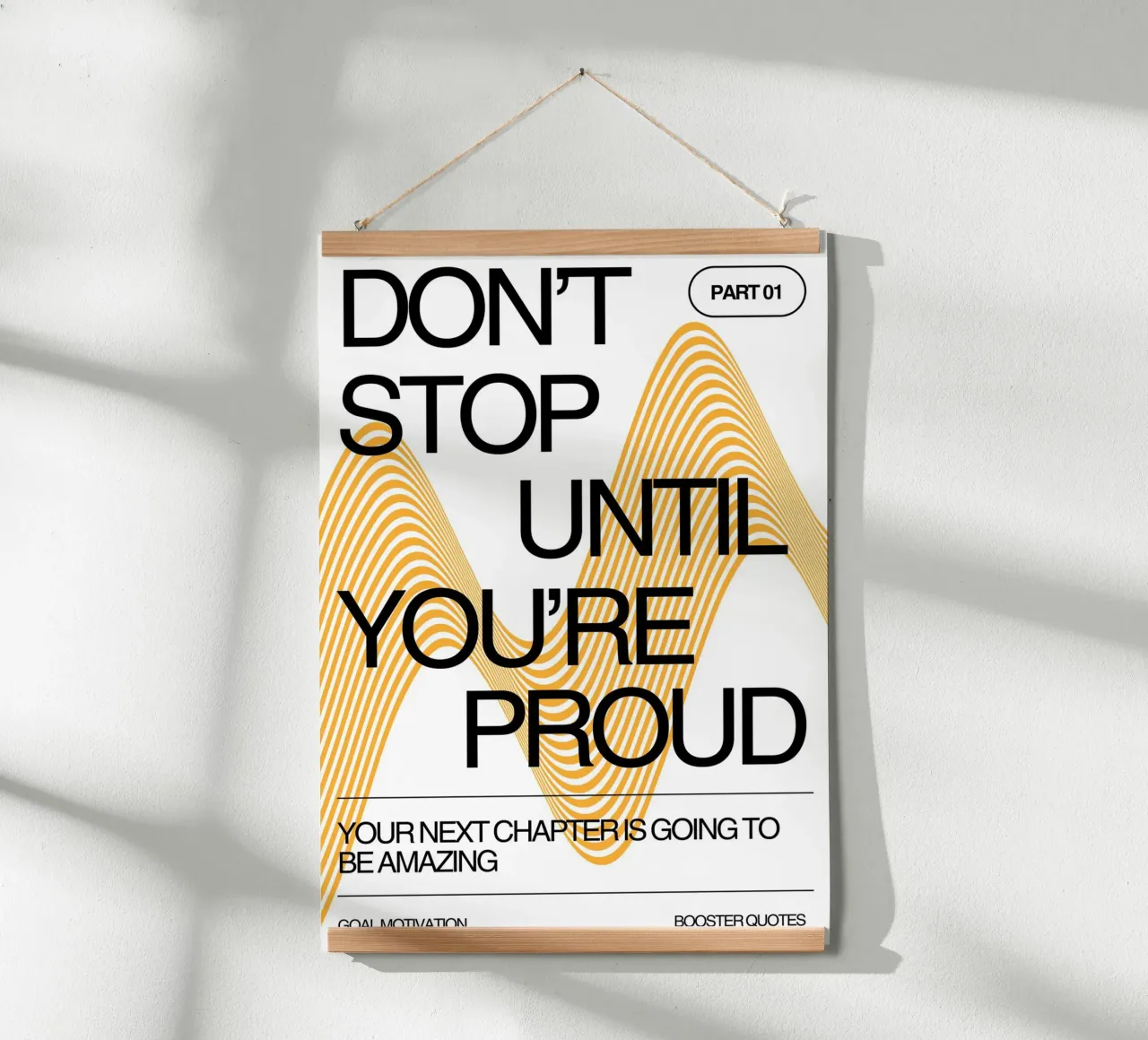 DON‘T STOP UNTIL YOU‘RE PROUD poster con telaio in plastica da Einfach Uebel