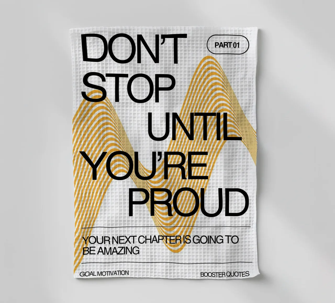 DON‘T STOP UNTIL YOU‘RE PROUD canovaccio da cucina da Einfach Uebel