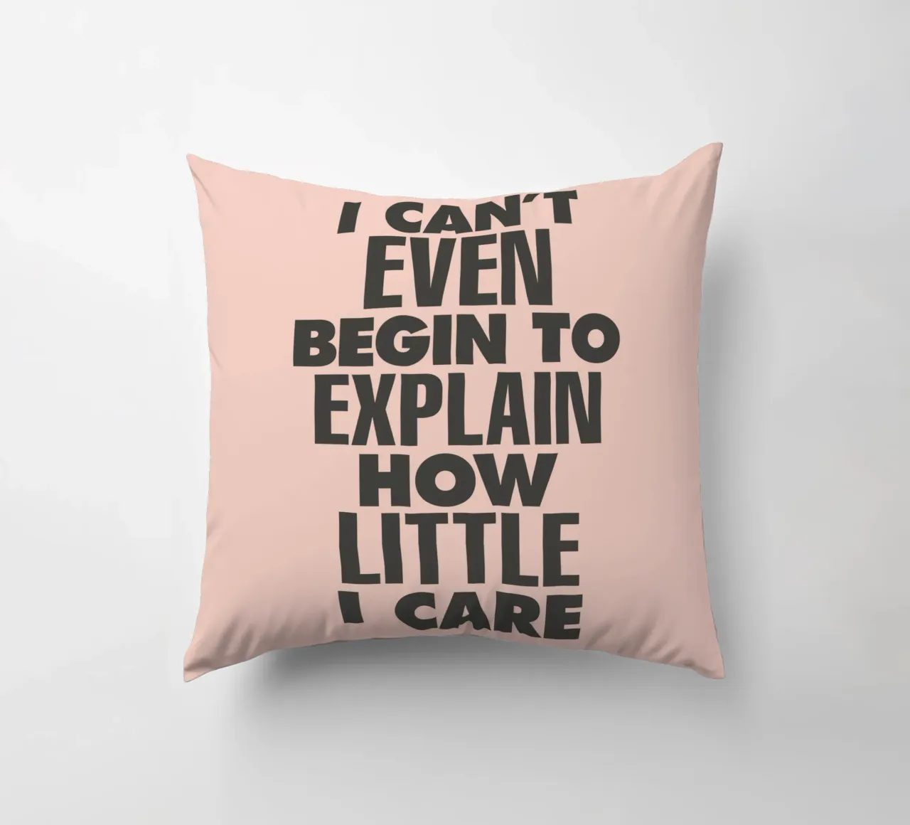 I Can't Even Begin to Explain How Little I Care in Peach decorative cushion by THE MOTIVATED TYPE
