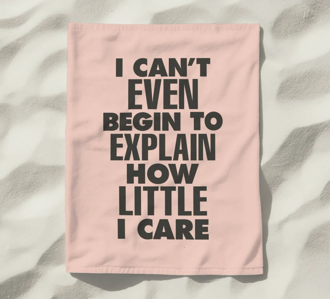 I Can't Even Begin to Explain How Little I Care in Peach beach towel by THE MOTIVATED TYPE