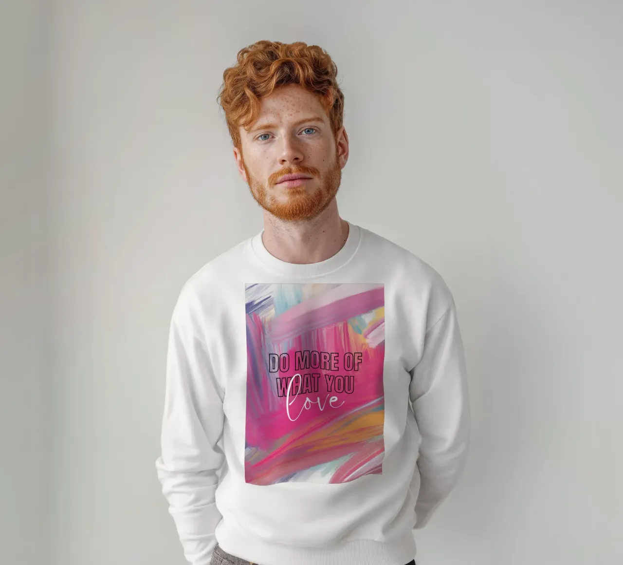 "Tu mehr von dem, was du liebst" Abstrakte Striche Kunst - Lebendig & Sweatshirt von ClubArt