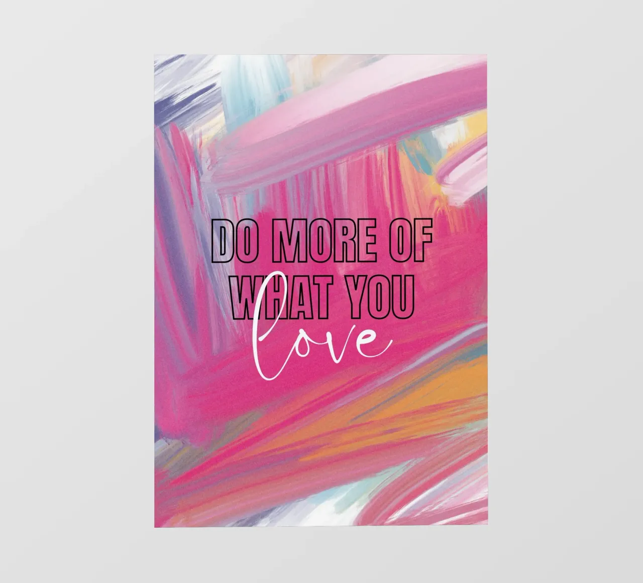 "Do More Of What You Love" Abstracte Streken Kunst - Levendig & fotobehang van ClubArt