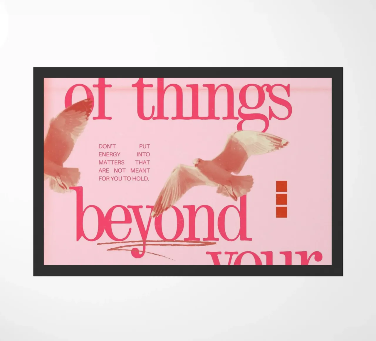 "Let Go of Things Beyond Your Control" Art - Empowering & Se doormat by ClubArt