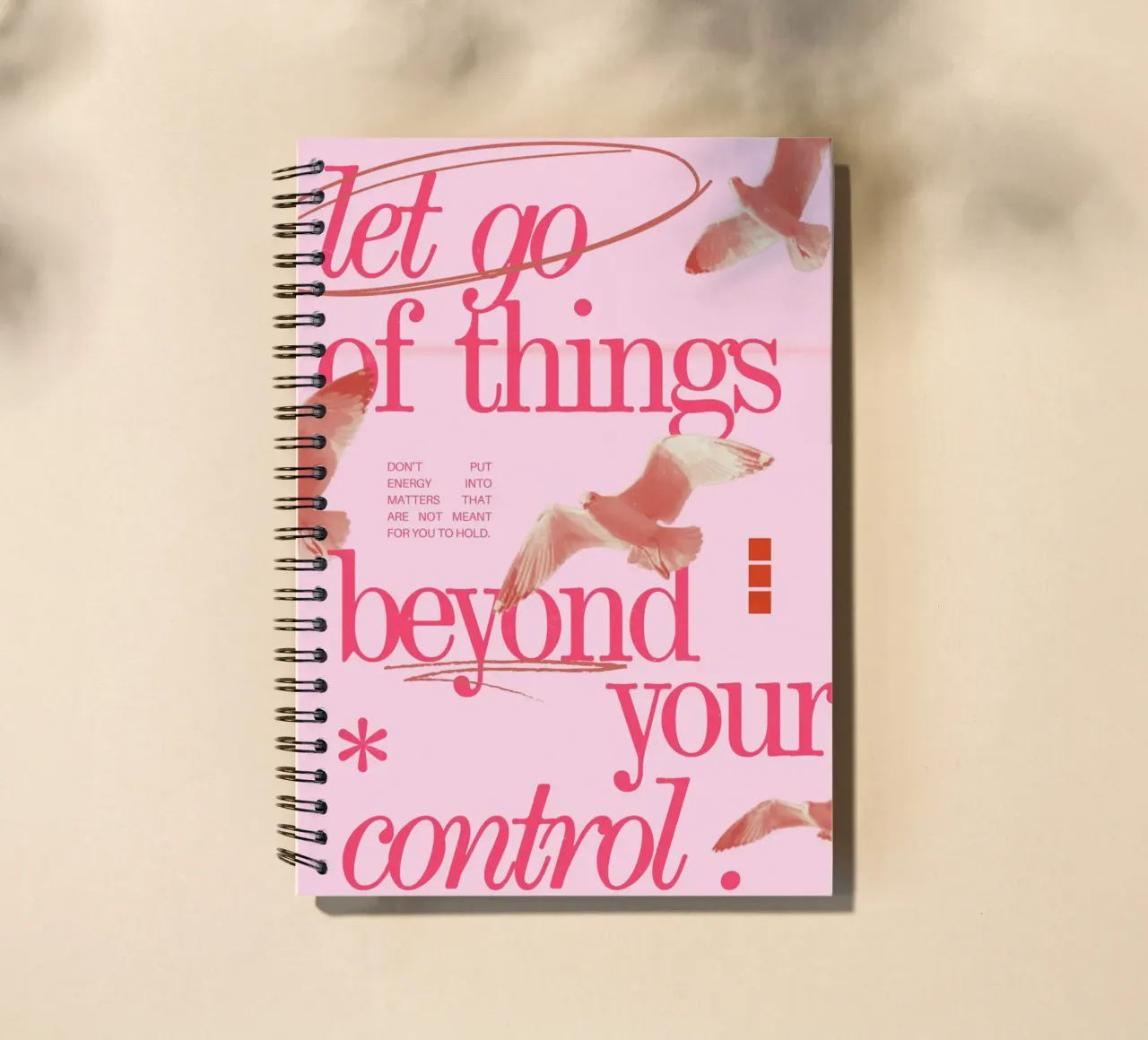 "Let Go of Things Beyond Your Control" Art - Empowering & Se spiral notebook by ClubArt