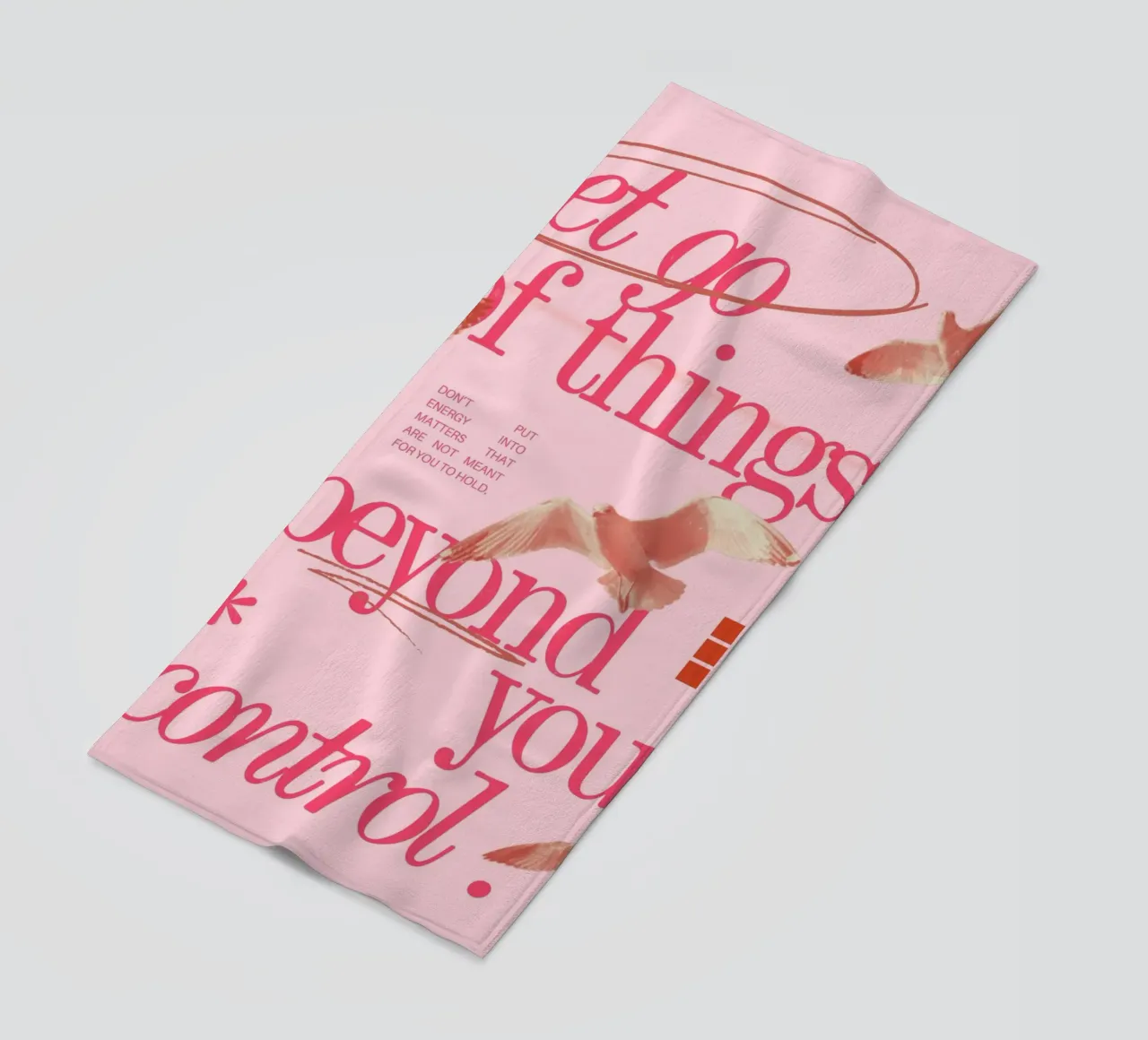 "Let Go of Things Beyond Your Control" Art - Empowering & Se beach towel by ClubArt