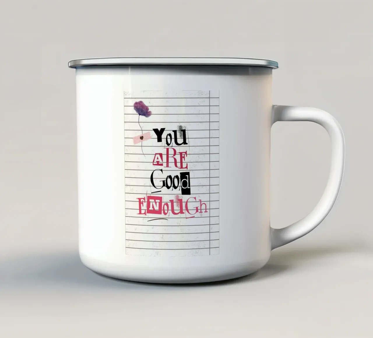 "You Are Good Enough" Affirmation Art - Empowering & Texture enamel mug by ClubArt