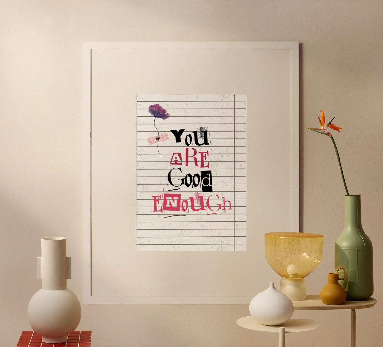 Affirmation artistique "Vous êtes assez bien" - Autonomie et texture poster avec cadre en plastique de ClubArt