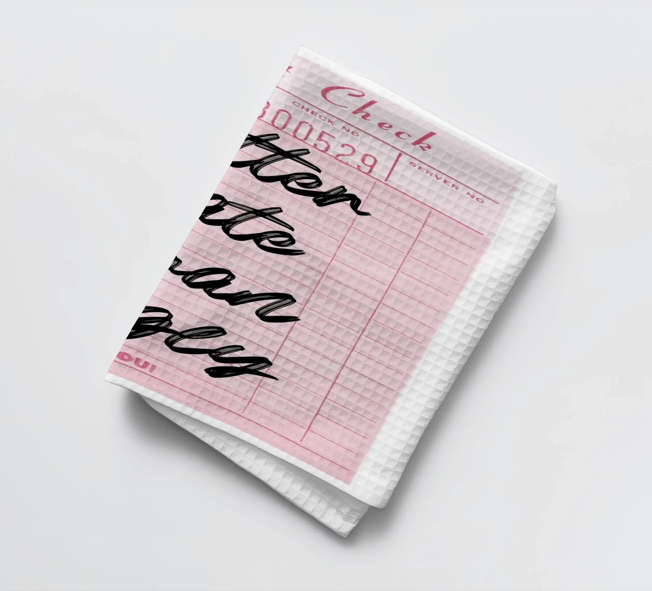 "Better Late Than Ugly" Retro Guest Check Art - Humorous Chi torchon de ClubArt