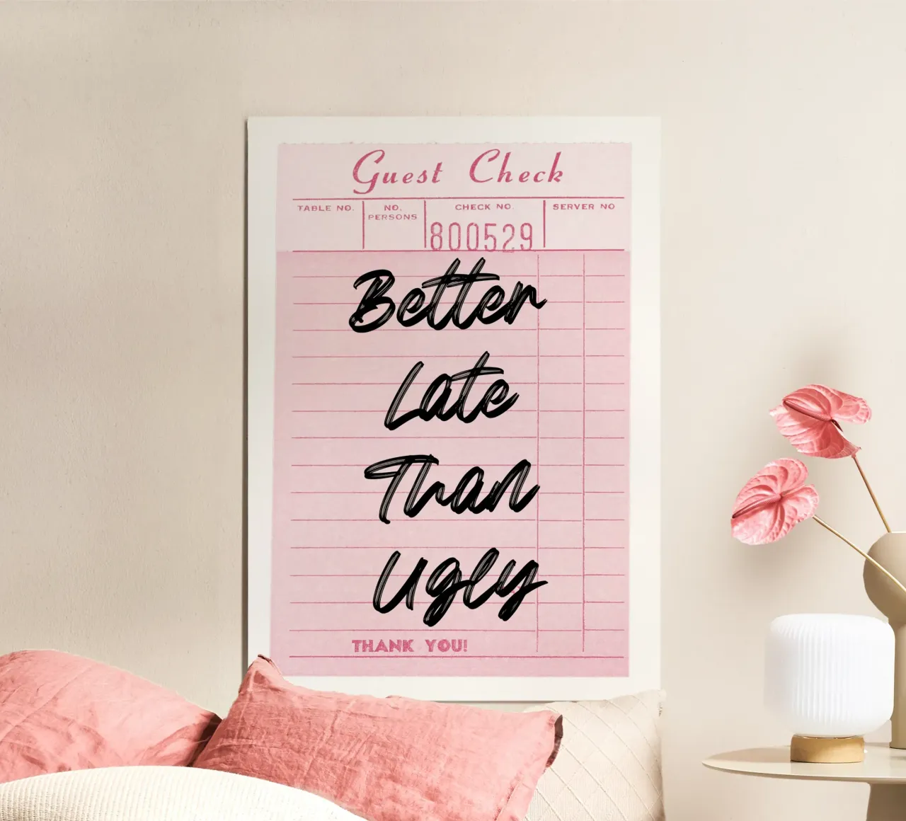 "Better Late Than Ugly" Retro Guest Check Art - Humorous Chi hahnemühle by ClubArt