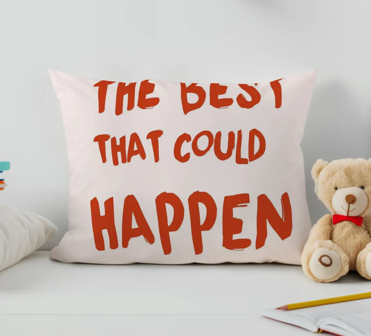 "What's the Best That Could Happen" Bold Art - Optimistic decorative cushion by ClubArt