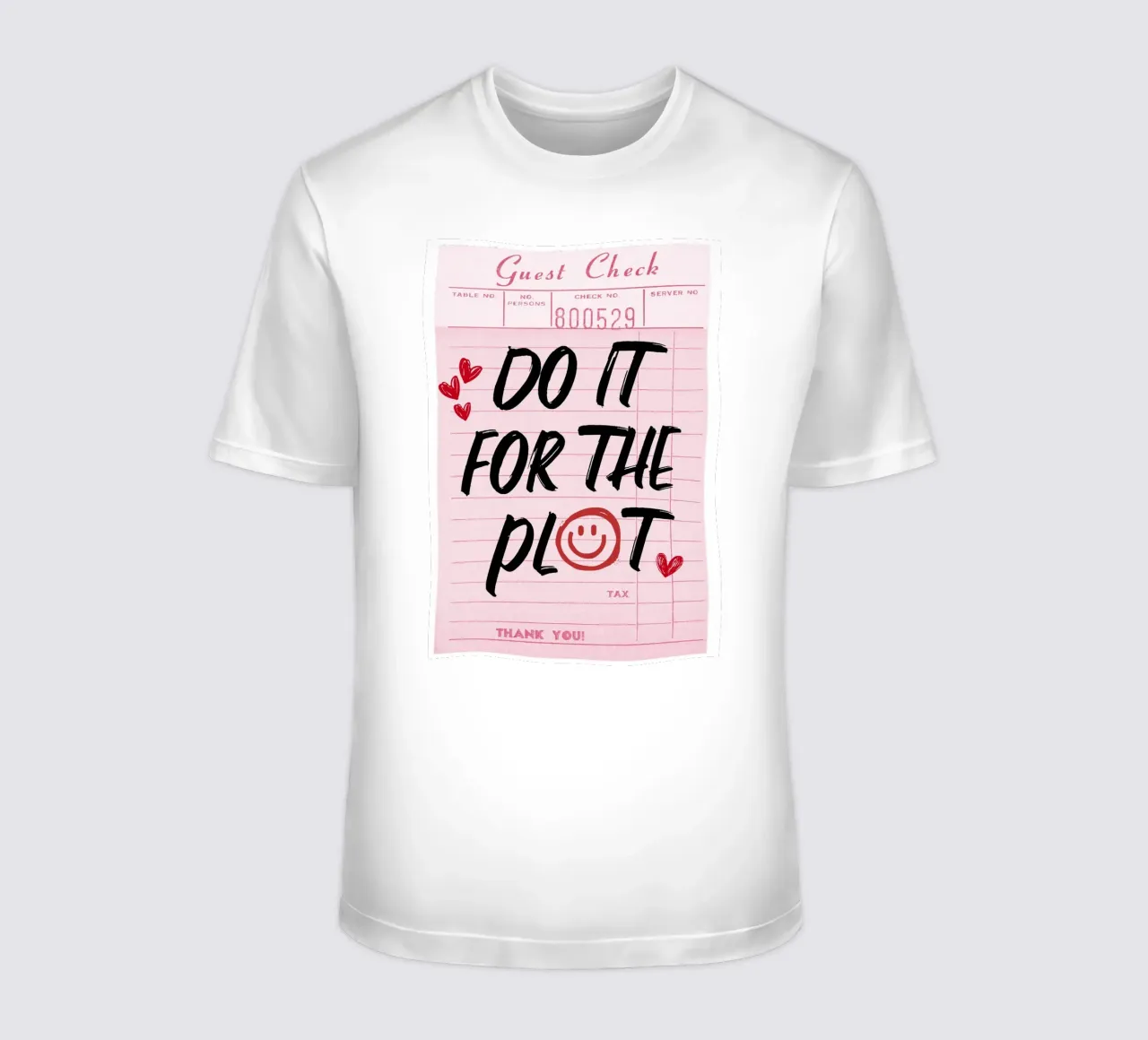 "Do It For The Plot" Retro-Gästescheck-Kunst - witzig und frech T-Shirt von ClubArt