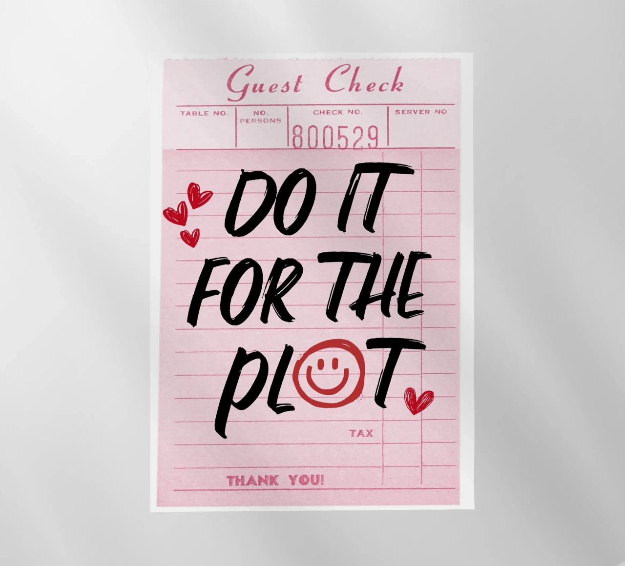 "Do It For The Plot" Retro Guest Check Art - Witty & Bold backlit film by ClubArt