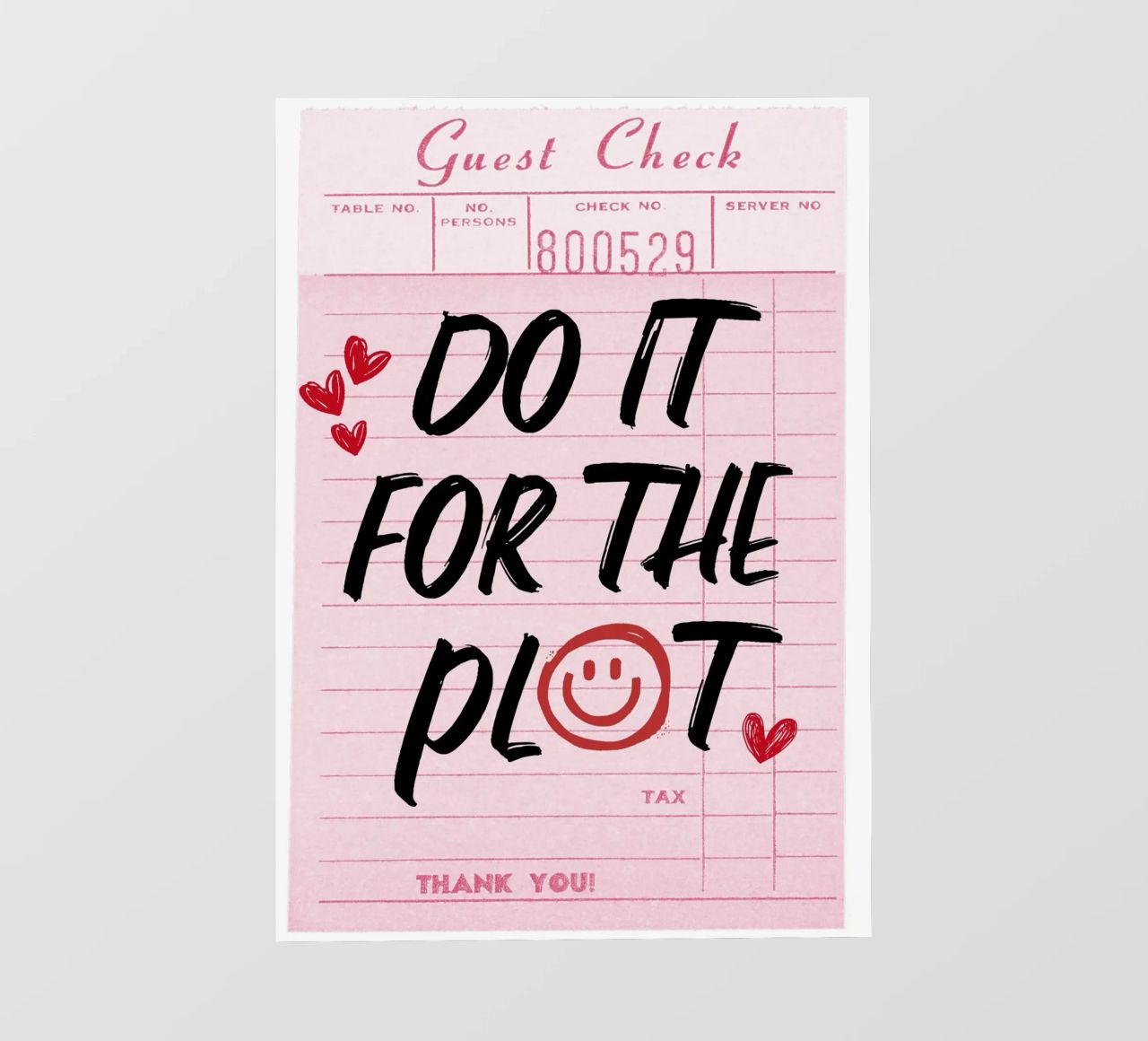"Do It For The Plot" Retro Guest Check Art - Witty & Bold backlit film by ClubArt