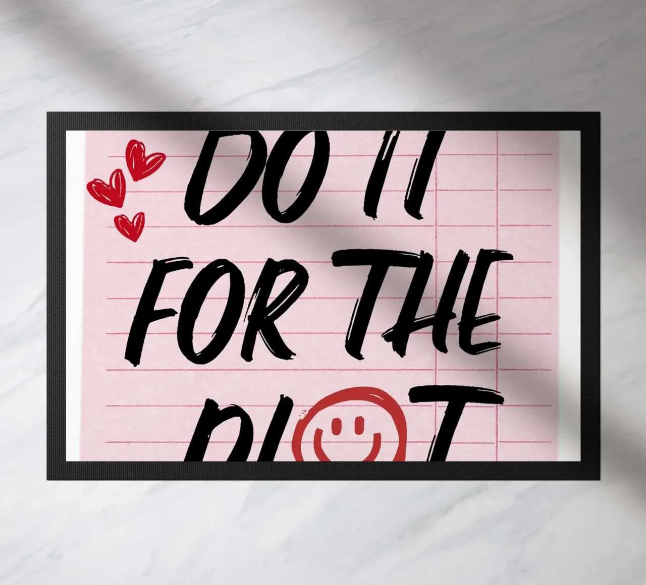 "Do It For The Plot" Retro-Gästescheck-Kunst - witzig und frech Fußmatte von ClubArt